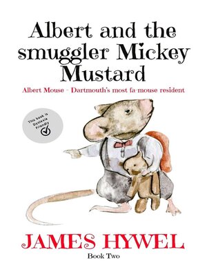 cover image of Albert and the Smuggler Mickey Mustard